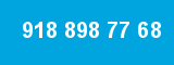918 898 77 68 918 898 77 68